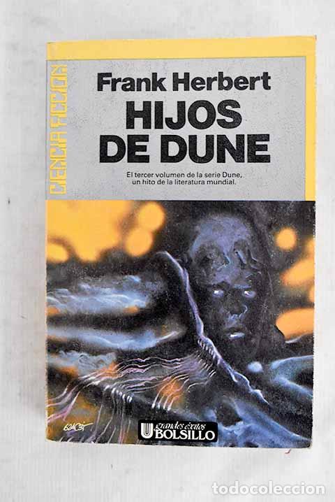 Libros: Hijos de Dune: Herbert, Frank.- Herbert, Frank