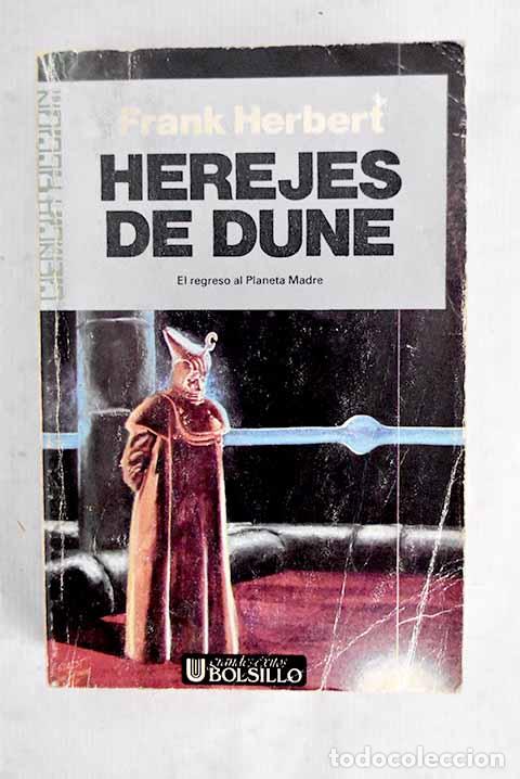 Libros: Herejes de Dune: Herbert, Frank.- Herbert, Frank
