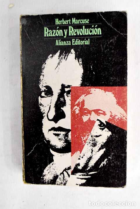Libros: Raz&oacute;n y revoluci&oacute;n: Hegel y el surgimiento de la teor&iacute;a social.- Marcuse, Herbert