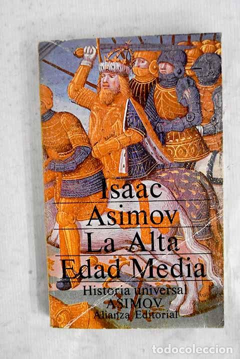 Libros: La Alta Edad Media: las edades oscuras.- Asimov, Isaac