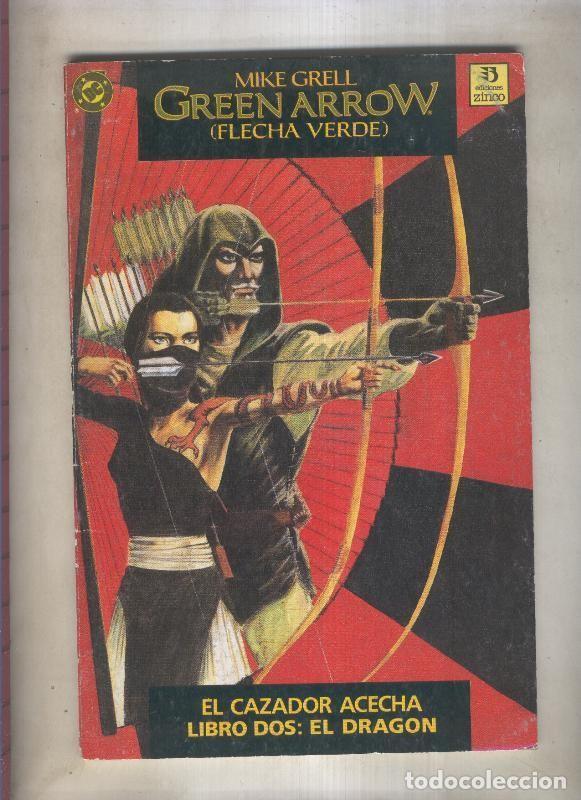 Libri di seconda mano: Green Arrow: el cazador acecha libro dos: el dragon - Mike Grell