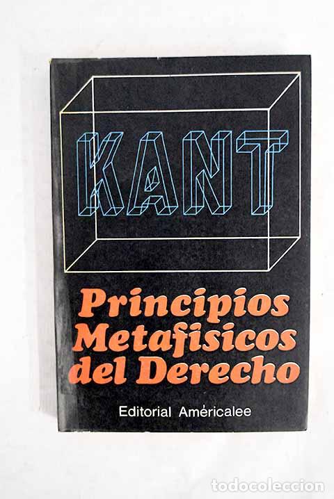 Libros: Principios metaf&iacute;sicos del derecho.- Kant, Immanuel