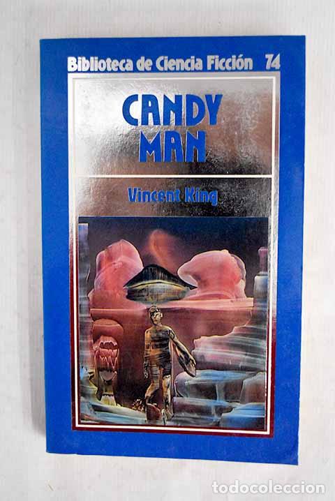 Libros: Candy man: King, Vincent.- King, Vincent