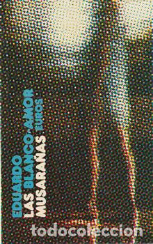 Libros: Las musara&ntilde;as - Eduardo Blanco Amor - Foto 1