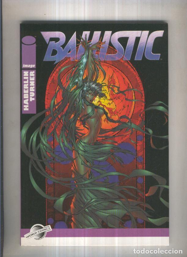 Libros: Libros Image: BALLISTIC (World Comics 1996) - Eric y Marc Silvestri - Foto 1