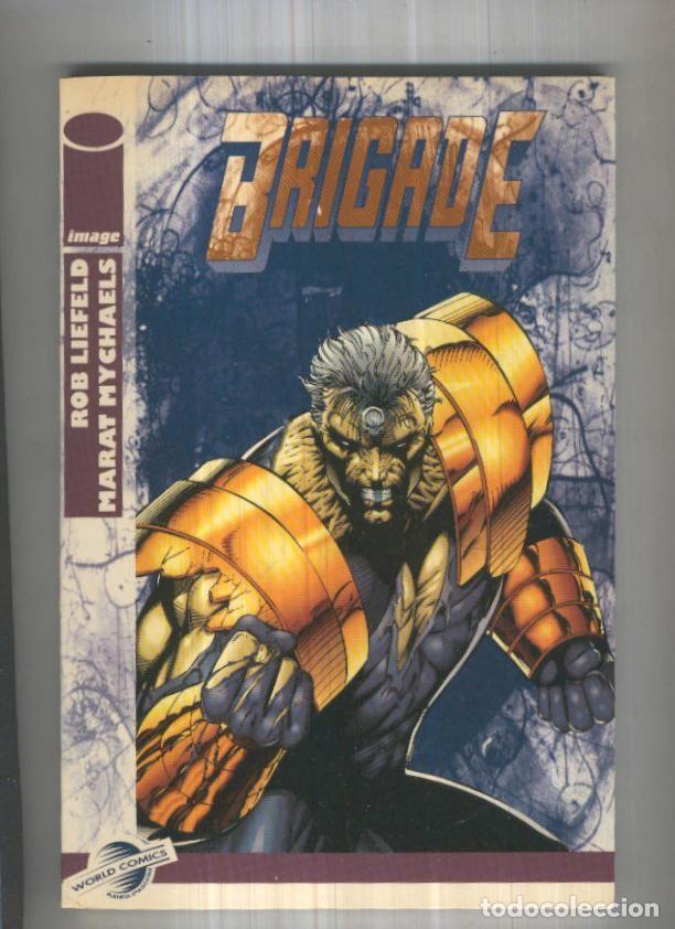 Libros: Libros Image: BRIGADE (World Comics 1995) - Rob Liefeld - Foto 1