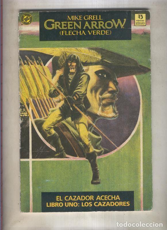 Livros em segunda m&atilde;o: Zinco: Green Arrow: el cazador acecha libro uno: los cazadores - Mike Grell