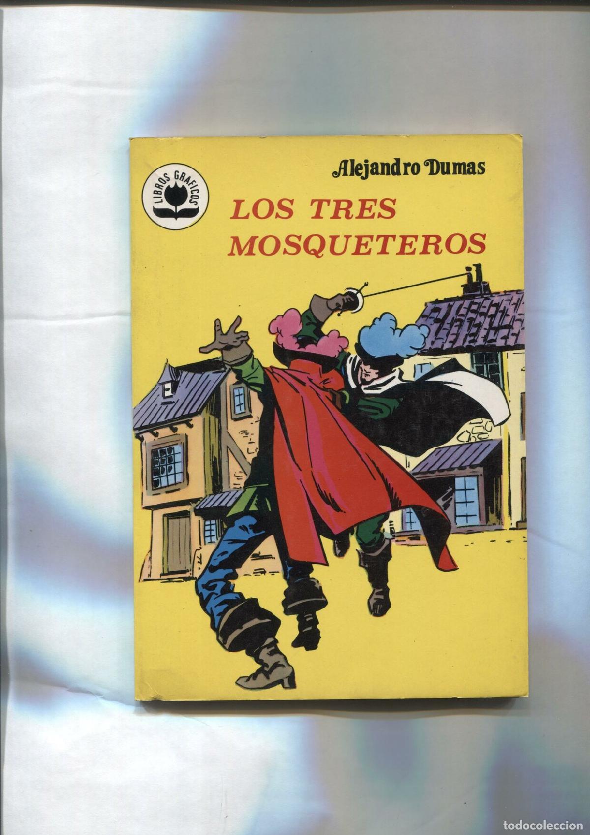 Libros: Libros graficos numero 06: Los tres mosqueteros de Alejandro Dumas - Varios