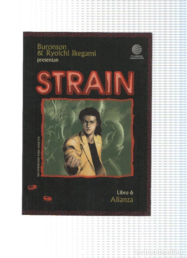 Livres: STRAIN, Libro 6: ALIANZA - Buronson, Riochi Ikegami (Planeta 2002) - Buronson, Riochi Ikegami
