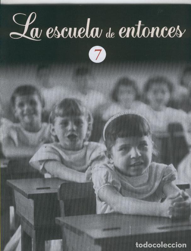Libros: Libros de la escuela de entonces faciculo numero 07 - Varios - Foto 1