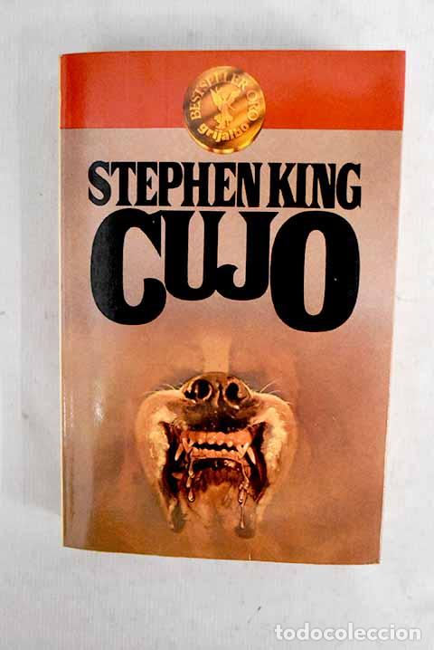 Libros: Cujo: King, Stephen: Grijalbo..- King, Stephen