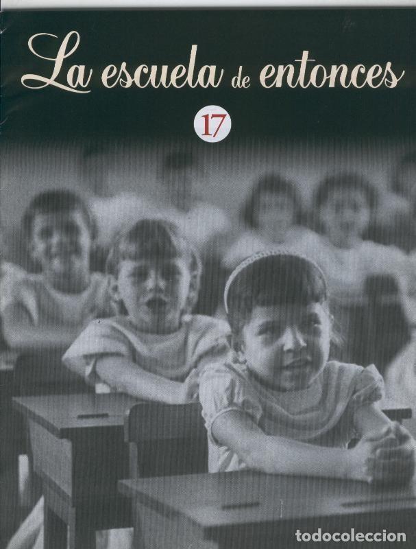 Libri di seconda mano: Libros de la escuela de entonces faciculo numero 17 - Varios