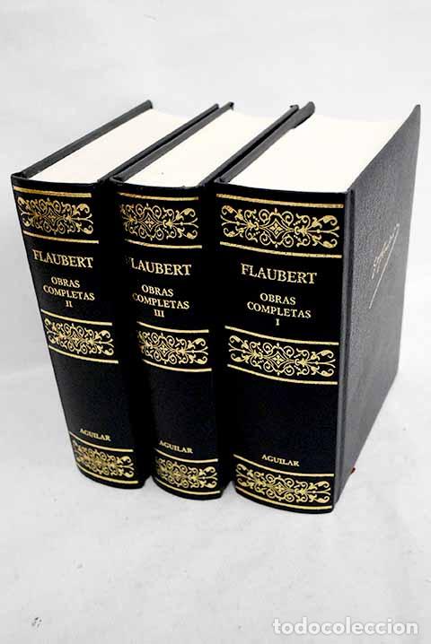 Libros: Obras completas: Flaubert, Gustave.- Flaubert, Gustave
