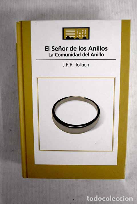 Libros: La comunidad del anillo.- Tolkien, J. R. R.