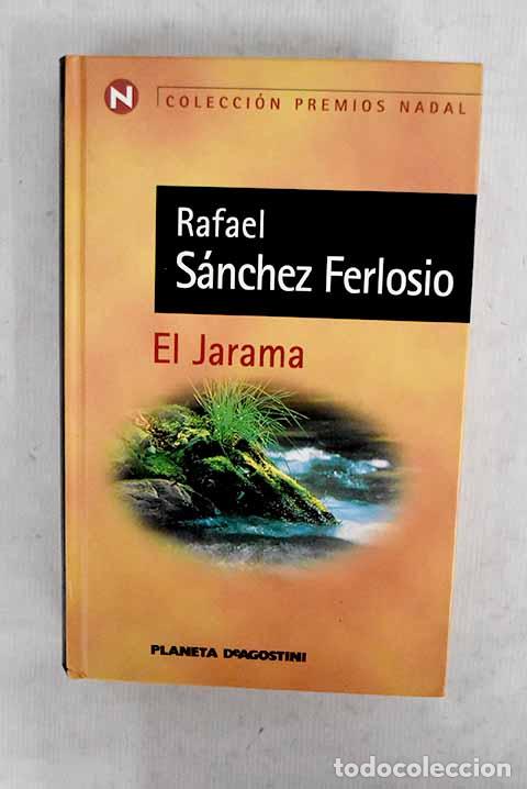Libros: El Jarama: S&aacute;nchez Ferlosio, Rafael.- S&aacute;nchez Ferlosio, Rafael