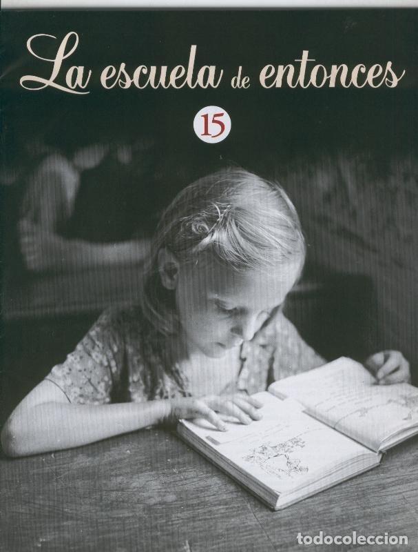 Libros: Libros de la escuela de entonces faciculo numero 15 - Varios - Foto 1
