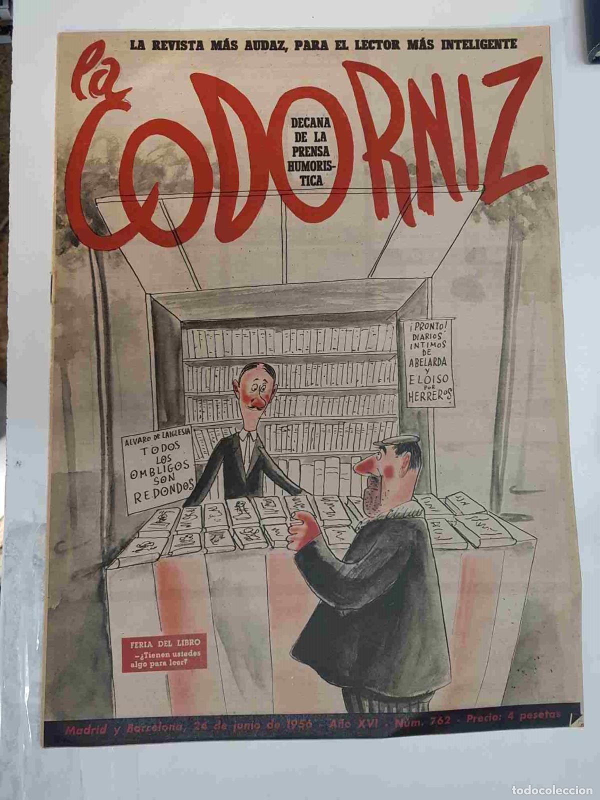 Libros: Revista: La Codorniz numero 0762, 24 de Junio de 1956 a&ntilde;o XVI - Feria del libro
