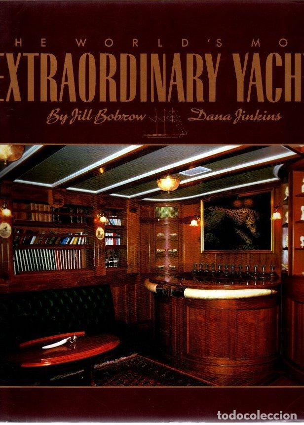 Livros em segunda m&atilde;o: The world's most extraordinary yachts - Bobrow, Jill/Jinkins, Dana
