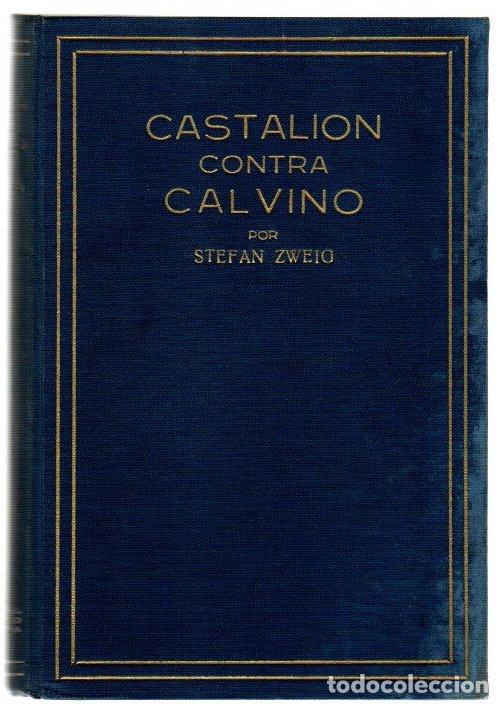 Libros: Castalion contra Calvino - Zweig, Stefan - Foto 1
