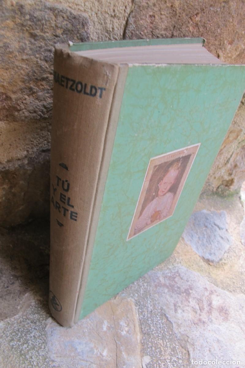 Libros: TU Y EL ARTE. WAETZOLDT WILHELM. - Foto 1