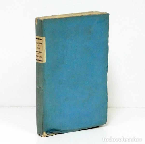 Livros em segunda m&atilde;o: VILLANUEVA (Jaime). Viage [viaje] Literario a las Iglesias de Espa&ntilde;a. Tomo XVII: Viage a L&eacute;rida y a