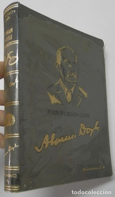 Libros: Sir Arturo Conan Doyle - John Dickson Carr - Foto 1