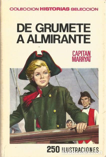 Libros: DE GRUMETE A ALMIRANTE - Marryat,Capit&aacute;n - Foto 1