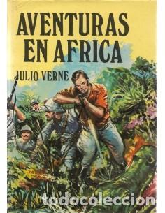 Libros: AVENTURAS EN &Aacute;FRICA - Verne,Julio - Foto 1