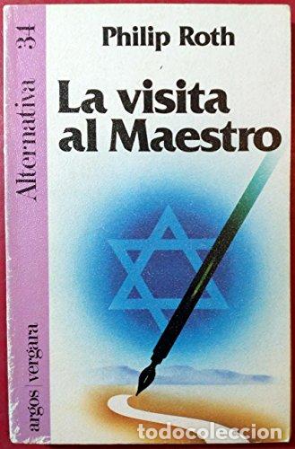 Libros: LA VISITA AL MAESTRO - Roth,Philip - Foto 1