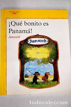 Libros: QU&Eacute; BONITO ES PANAM&Aacute; - Janosch - Foto 1