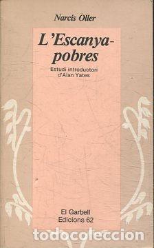 Libros: L&acute;ESCANYAPOBRES - Oller,Narc&iacute;s - Foto 1