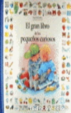 Libros: EL GRAN LIBRO DE LOS PEQUE&Ntilde;OS CURIOSOS - Godon,Ingrid - Foto 1
