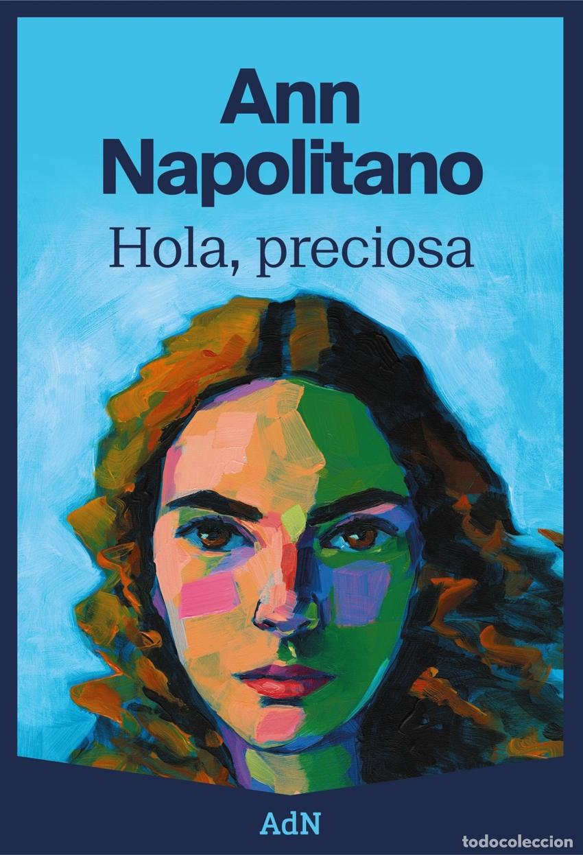 Libros: Hola, preciosa - Napolitano, Ann - Foto 1
