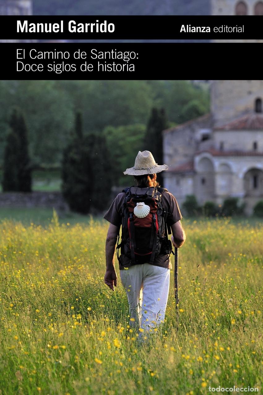 Libros: El Camino de Santiago - Garrido, Manuel - Foto 1