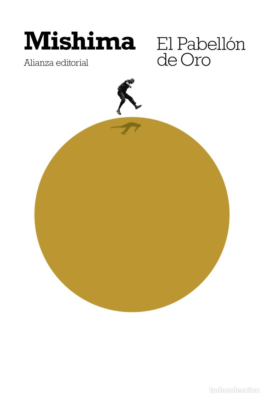Libri di seconda mano: El Pabell&oacute;n de Oro - Mishima, Yukio