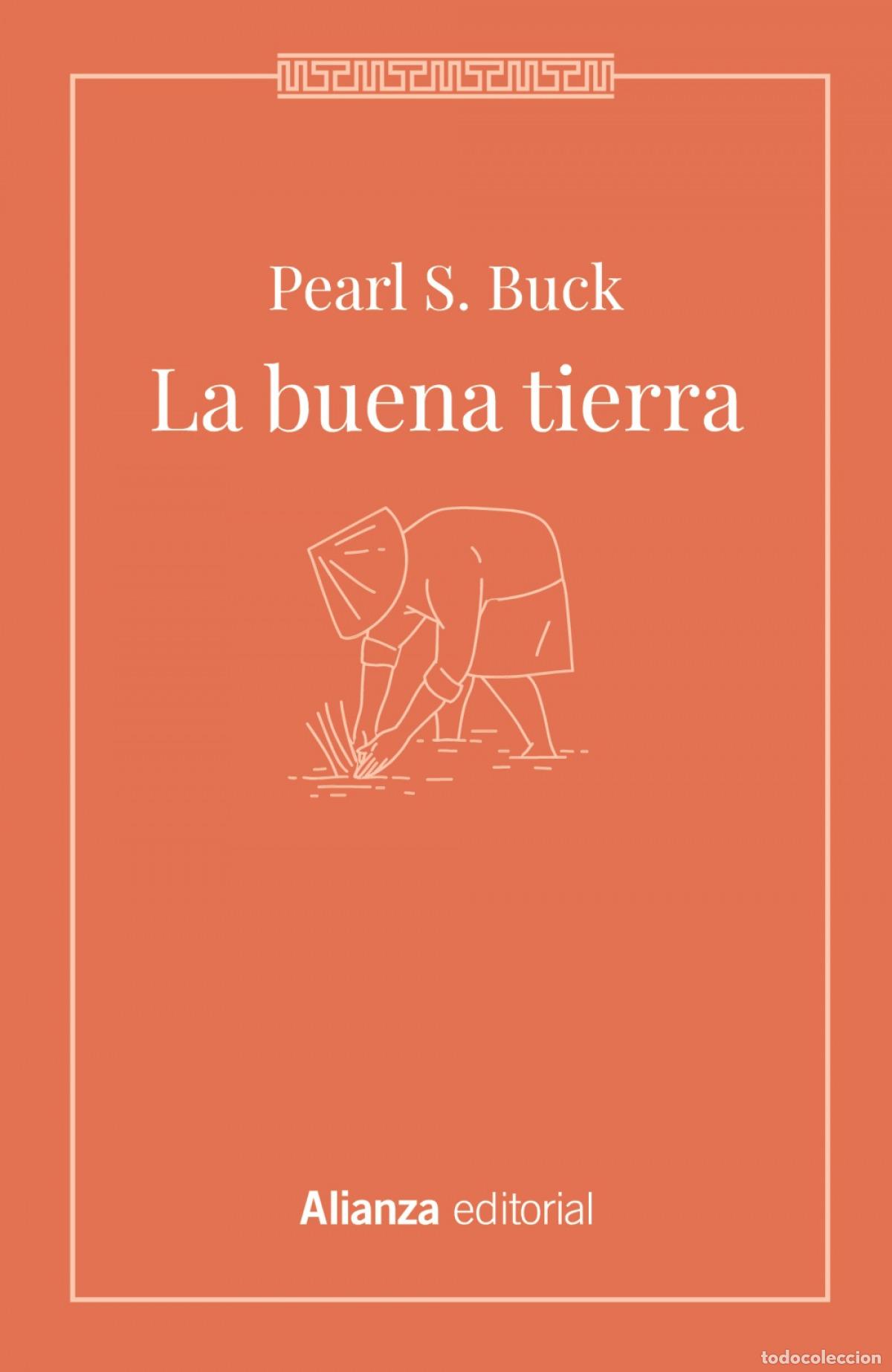 Libros: La buena tierra - Buck, Pearl S. - Foto 1