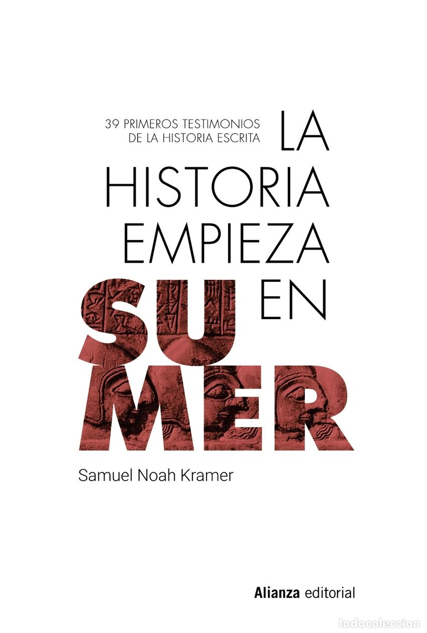 Libros: La historia empieza en Sumer - Kramer, Samuel Noah - Foto 1