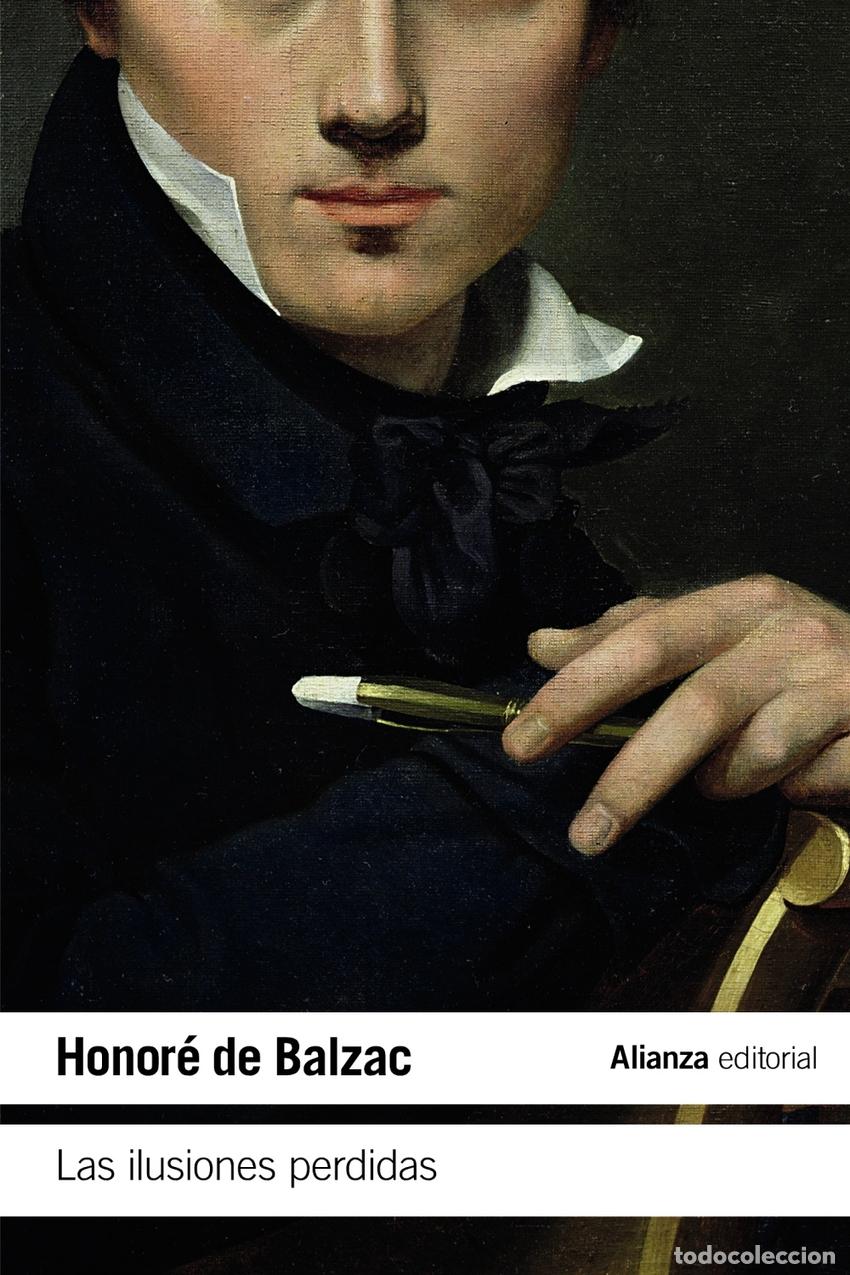Libros: Las ilusiones perdidas - Balzac, Honor&eacute; de - Foto 1