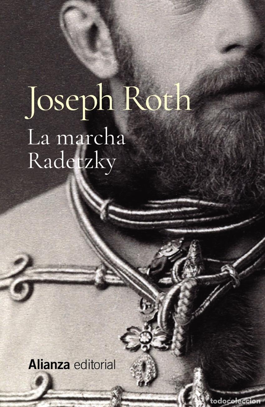 Libros: La marcha Radetzky - Roth, Joseph - Foto 1