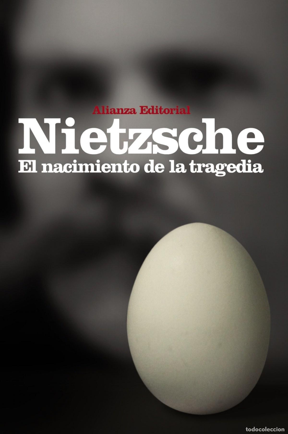 Libros: El nacimiento de la tragedia - Nietzsche, Friedrich