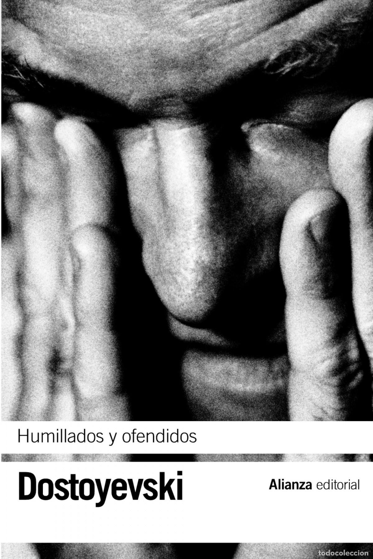 Libros: Humillados y ofendidos - Dostoyevski, Fi&oacute;dor