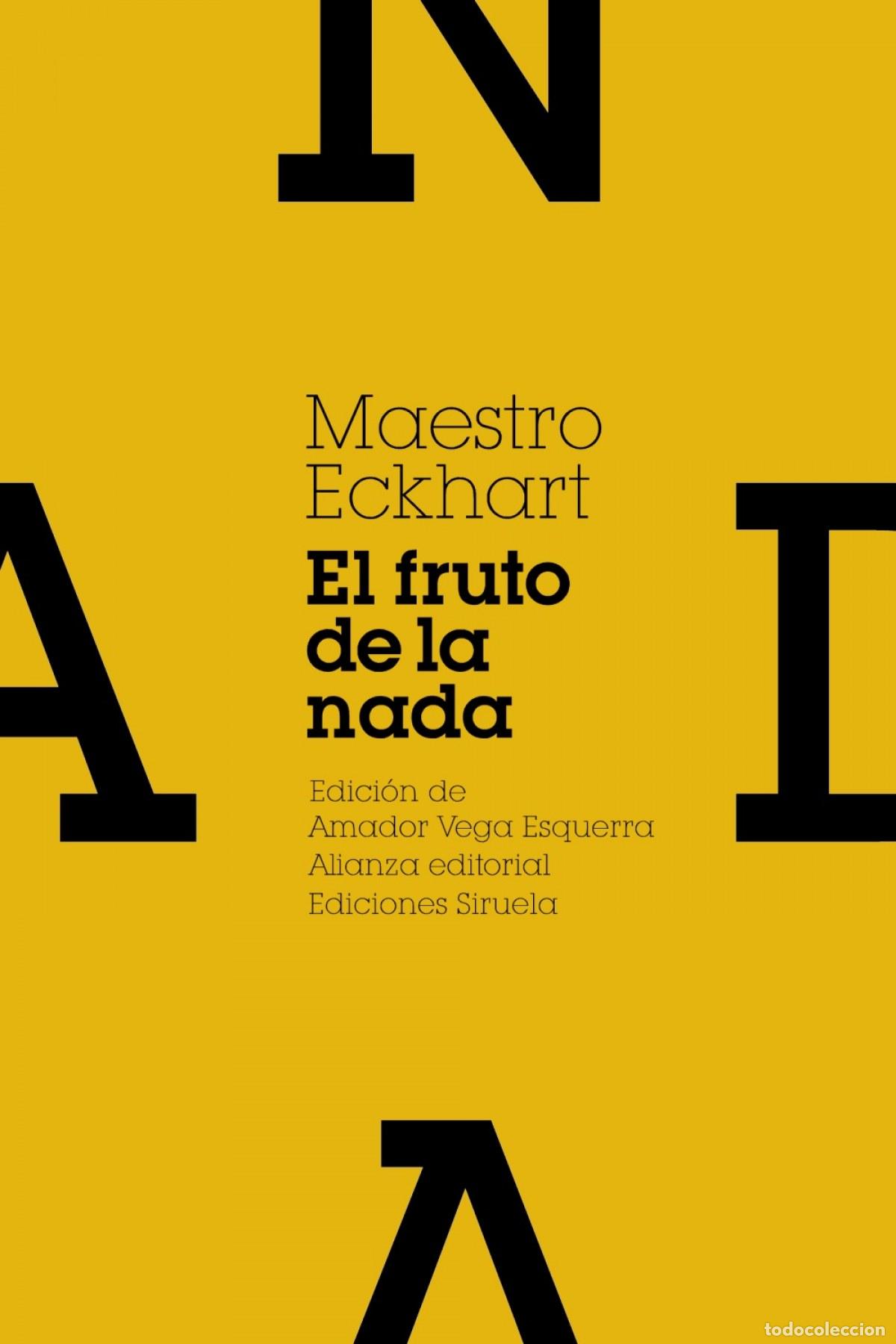 Libros: El fruto de la nada y otros escritos - Eckhart, Maestro - Foto 1