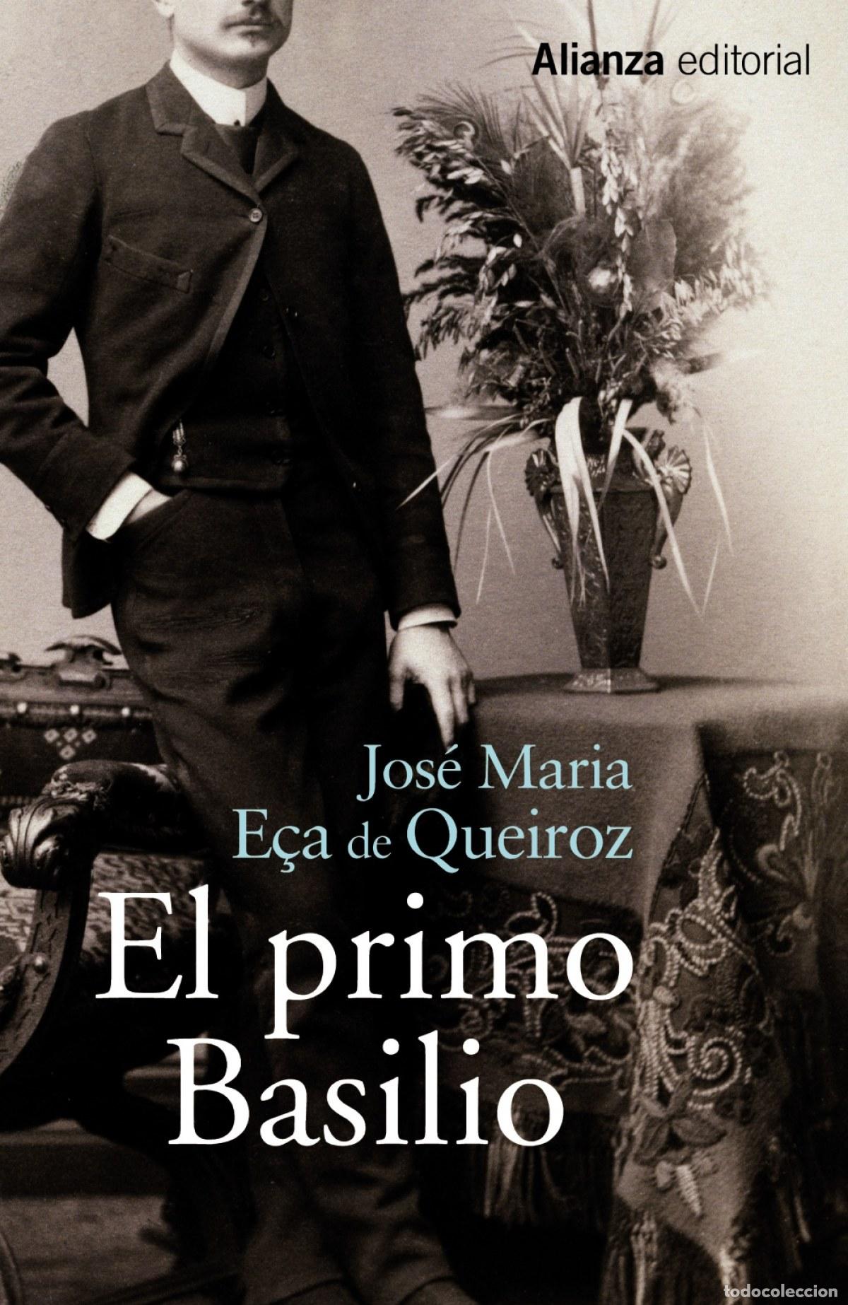 Libros: El primo Basilio - E&Ccedil;a de Queiroz, Jos&eacute; Mar&iacute;a - Foto 1