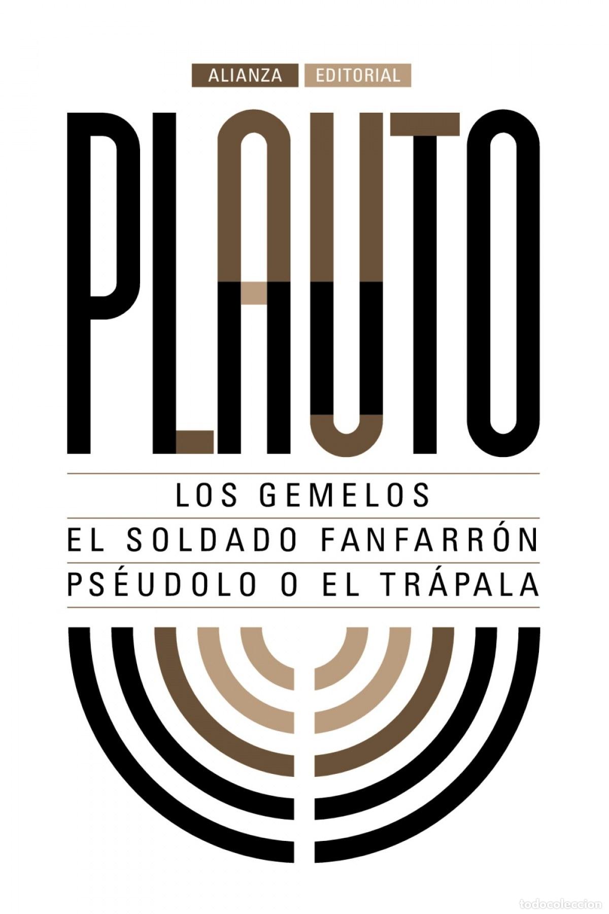 Libros: LOS GEMELOS/EL SOLDADO FANFARR&Oacute;N/PS&Egrave;UDOLO O EL TR&Aacute;PALA - PLAUTO - Foto 1