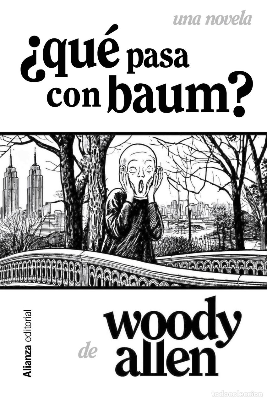 Libros: &iquest;Qu&eacute; pasa con Baum? - Allen, Woody - Foto 1