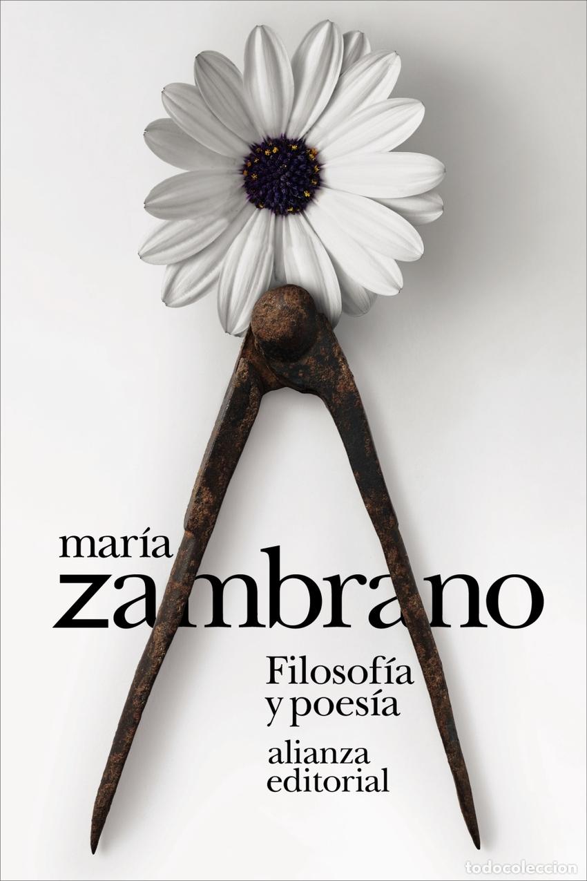 Libros: Filosof&iacute;a y poes&iacute;a - ZAMBRANO, MAR&Iacute;A