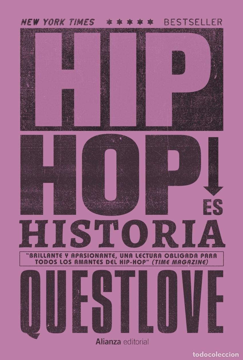 B&uuml;cher: Hip Hop es Historia - Questlove
