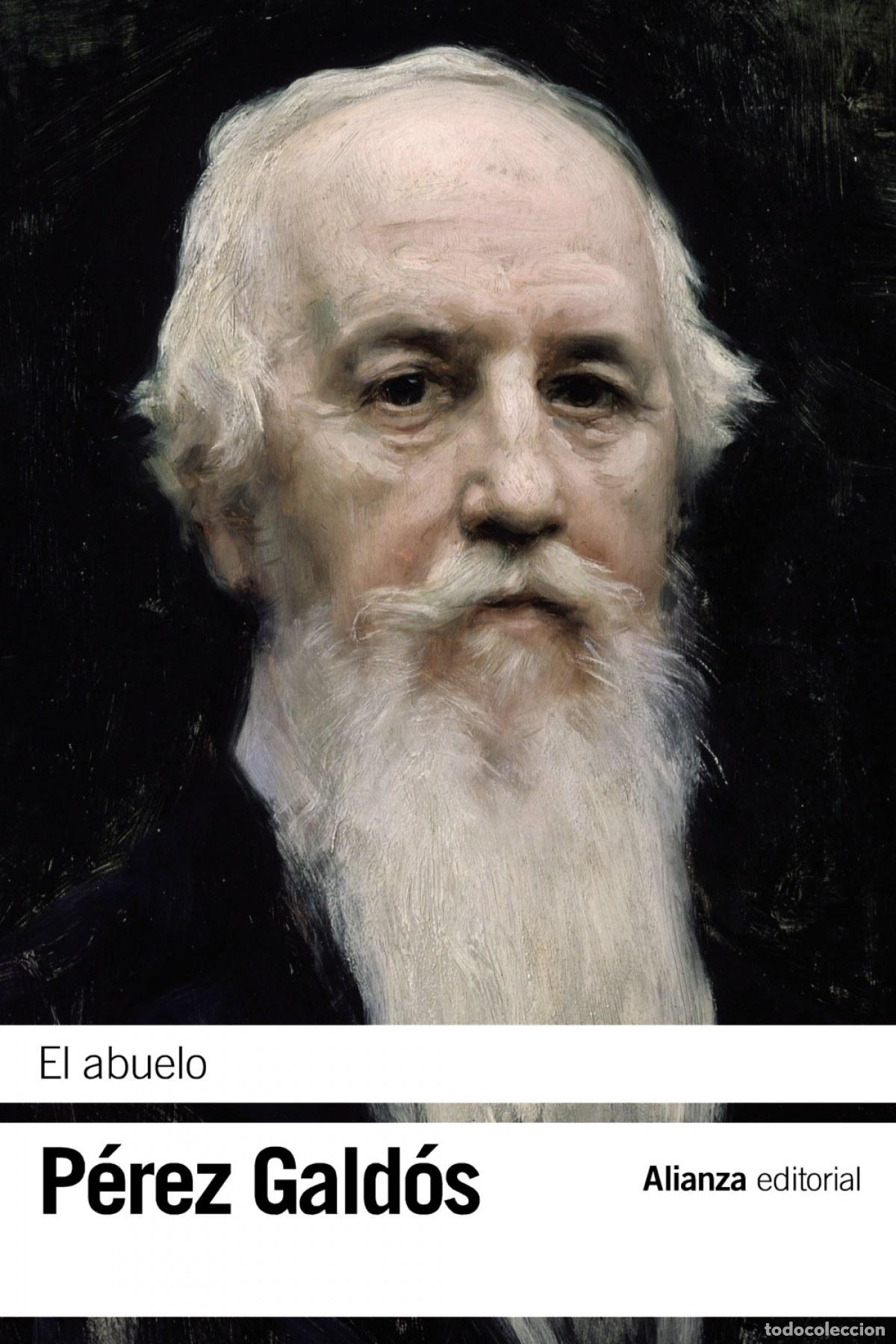 Libros: El abuelo - P&eacute;rez Gald&oacute;s, Benito - Foto 1