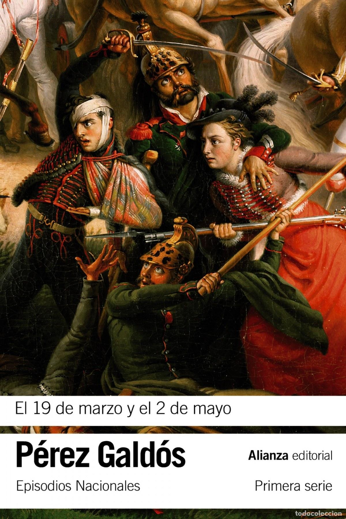 Libros: El 19 de Marzo y el 2 de Mayo - P&eacute;rez Gald&oacute;s, Benito - Foto 1