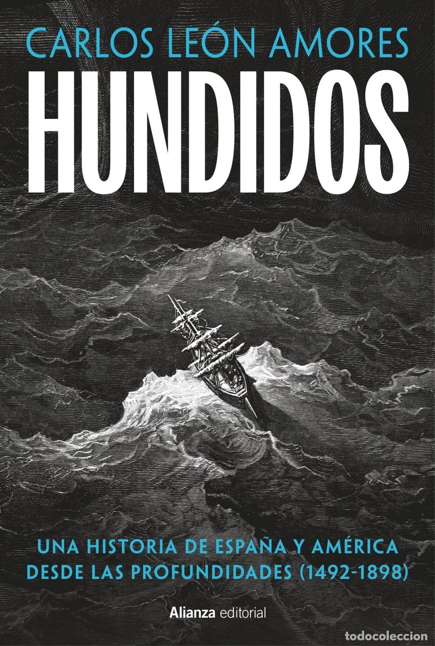 Libros: Hundidos - Carlos Le&oacute;n Amores - Foto 1